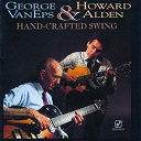 George Eps / Howard Alden - Hand-Crafted Swing