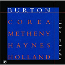 Gary Burton / Pat Metheny - Like minds