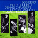Bob Berg / Dennis Chambers / Joey Defrancesco / Randy Brecker - The jazztimes superband