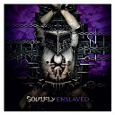Soulfly - Enslaved