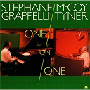 Mc Coy Tyner / St&eacute;phane Grappelli - One On One