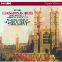 Academy Of St. Martin In The Fields Chamber Ensemble / Alastair Ross / Anthony Rolfe Johnson / Catherine Denly / George Frederic Haendel / Joan Rodgers / Orchestre Academy Of St. Martin In The Fields / Robert Dean / Sir Neville Marriner - Handel: coronation anthems