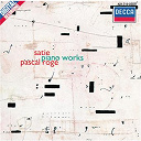 Erik Satie / Pascal Rog&eacute; - Satie: piano works