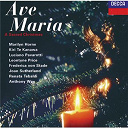 Dame Joan Sutherland / Emma Kirkby / Frederica Von Stade / Kiri Te Kanawa / Leontyne Price / Luciano Pavarotti / Marilyn Horne / Renata Tebaldi - Ave maria - a sacred christmas