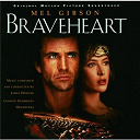 Choristers Of Westminster Abbey / James Horner / The London Symphony Orchestra - Braveheart - original motion picture soundtrack