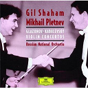 Alexander Glazunov / Dimitri Borisovich Kabalevsky / Gil Shaham / Mikhail Pletnev / Piotr Ilyitch Tcha&iuml;kovski / Russian National Orchestra - Glazunov / kabalevsky: violin concertos