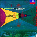 Christophe Rousset / Emmanuel Balssa / Fran&ccedil;ois Couperin / Les Talens Lyriques / Sandrine Piau / Veronique Gens - Couperin (le grand): trois le&ccedil;ons de t&eacute;n&egrave;bres