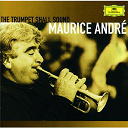 Franz Xaver Richter / Georg Philipp Telemann / George Frideric Handel / Maurice Andr&eacute; - Maurice andr&eacute; - the trumpet shall sound