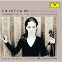 Hilary Hahn / Ralph Vaughan Williams / Sir Colin Davis / Sir Edward Elgar / The London Symphony Orchestra - Elgar: violin concerto, op.61 / vaughan williams: the lark ascending