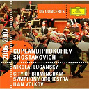 Aaron Copland / Birmingham Symphony Orchestra / Dmitri Shostakovich / Ilan Volkov / Nikolai Lugansky / Serge Prokofiev / Serge Rachmaninov - Copland: dance symphony / prokofiev: piano concerto no.2 / shostakovich: symphony no.10