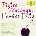 Alberto Veronesi / Angela Gheorghiu / Ch&ouml;re Der Deutschen Oper Berlin / George Petean / Laura Polverelli / Orchester Der Deutschen Oper Berlin / Pietro Mascagni / Roberto Alagna - Mascagni: l'amico fritz
