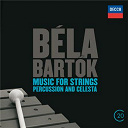 B&eacute;la Bart&oacute;k / Sir Georg Solti / The Chicago Symphony Orchestra & Chorus - B&eacute;la bart&oacute;k: music for strings, percussion & celesta