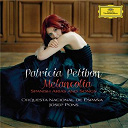Enrique Granados / Heitor Villa-Lobos / Josep Pons / Nicolas Bacri / Orquesta Nacional De Espa&ntilde;a / Patricia Petibon / Xavier Montsalvatge - Melancol&iacute;a - spanish arias and songs