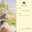 Lorin Maazel / Pascal Rog&eacute; / The Cleveland Orchestra / The London Symphony Orchestra / Walter Weller - Franck: symphony in d minor ? variations symphoniques ? bartok: rhapsody