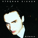 Stephan Eicher - silence