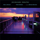 John Abercrombie / Marc Johnson / Michael Brecker / Peter Erskine - Getting there