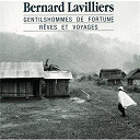 Bernard Lavilliers - gentilshommes de fortune