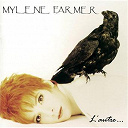 Myl&egrave;ne Farmer - l'autre