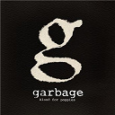 Garbage - Blood for poppies