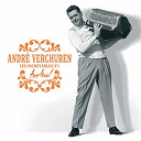 Andr&eacute; Verchuren - Les increvable n&deg;1