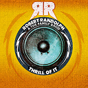 Robert Randolf / The Family Band - Thrill of it (dmd single)