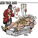 Less Than Jake - The rest of my life/don't fall asleep on the subway (u.k 2-track)