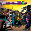 Anthony Cruz / Beres Hammond / George Nooks / Ghost / Glen Washington / Jarvis Church / Kashief Lindo / Lloyd Brown / Mr Easy / Sanchez / Sasha / Sean Paul / Shinehead / Singing Melody / Strictly The Best / Tony Curtis / Yogie - Strictly the best vol. 30