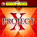 Bunji Garlin / Christopher / C&eacute;cile / Devonte / Elephant Man / Galaxy P / Lexxus / Madd Anju / Rayvon / Red Fox / Riddim Driven / Rolly Bop / Sasha / Tanto Metro / Turbulence / Voicemail / Vybz Kartel - Riddim driven: project x