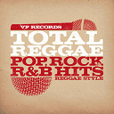 Ambelique / Beenie Man / Benjy Myaz / Chrisinti / Da' Ville / Ghost / Mickey Spice / Pam Hall / R / Rock / Sanchez / Singing Melody / Tarrus Riley / Terry Linen / Tony Curtis - Total reggae: pop, rock & r&b hits reggae style