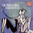 Richard Rodgers / Stephen Sondheim - The party's over: broadway sings the blues