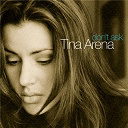 Tina Arena - Don't ask