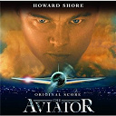 Howard Shore - The aviator
