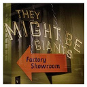 They Might Be Giants - Factory showroom