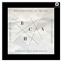 Gidon Kremer / Kremerata Baltica - The art of instrumentation: homage to glenn gould