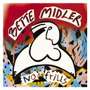 Bette Midler - No frills