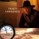 Tracy Lawrence - Time marches on