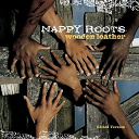 Nappy Roots - Wooden leather (edited version)