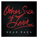 Sean Paul - Other Side Of Love