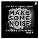 Chuckie / Junxterjack - Make some noise