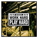 Wiz Khalifa - Work hard, play hard