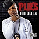 Plies - Definition Of Real (International Explicit Version)