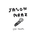 Jason Mraz - I'm yours (international)