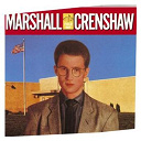 Marshall Crenshaw - Field day