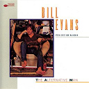 Bill Evans - The Alternative Man