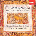 Andrew Parrott - The carol album