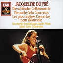 Jacqueline Dupr&eacute; - Favourite cello concertos