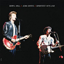 Daryl Hall / John Oates - Greatest hits live !