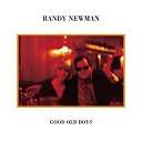 Randy Newman - Good old boys (us release)