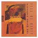 Eleventh Dream Day - Lived to tell