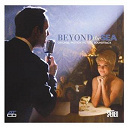 Beyond The Sea / Kevin Spacey - Beyond the sea exclusive single "the lady is a tramp"